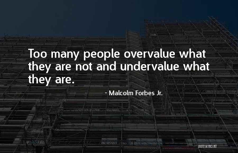 Hedgerow Theatre Quotes By Malcolm Forbes Jr. Hedgerow Theatre Quotes By Malcolm Forbes Jr.