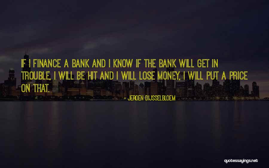 Hedgewitch Holistics Quotes By Jeroen Dijsselbloem Hedgewitch Holistics Quotes By Jeroen Dijsselbloem