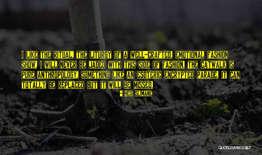 Hedi Quotes By Hedi Slimane Hedi Quotes By Hedi Slimane