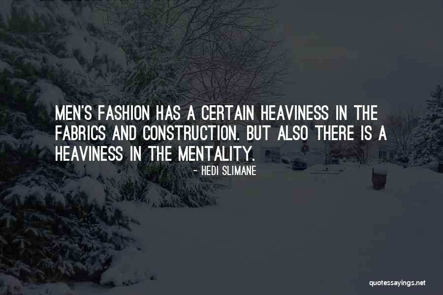 Hedi Quotes By Hedi Slimane Hedi Quotes By Hedi Slimane