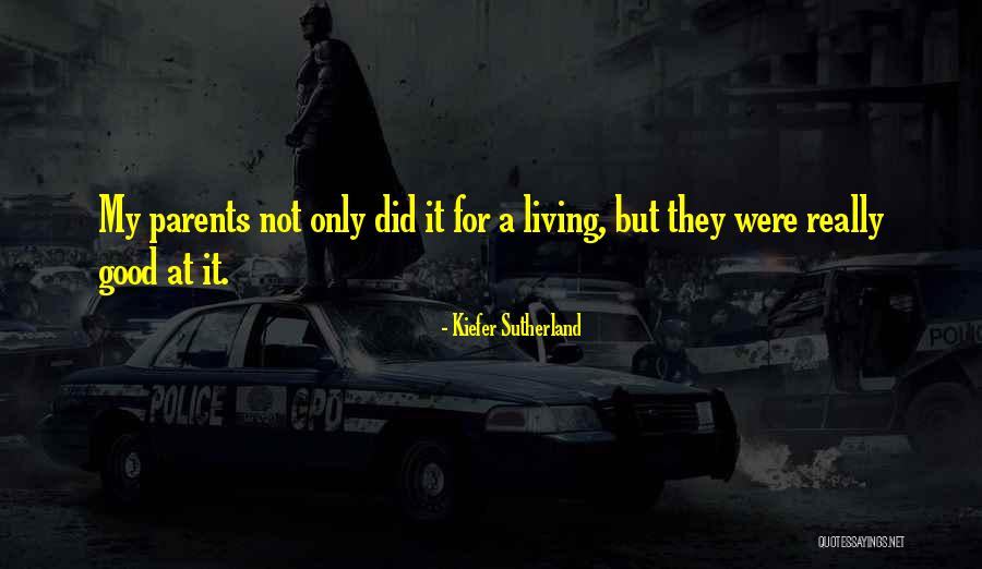Hediyeh Rashidi Quotes By Kiefer Sutherland Hediyeh Rashidi Quotes By Kiefer Sutherland