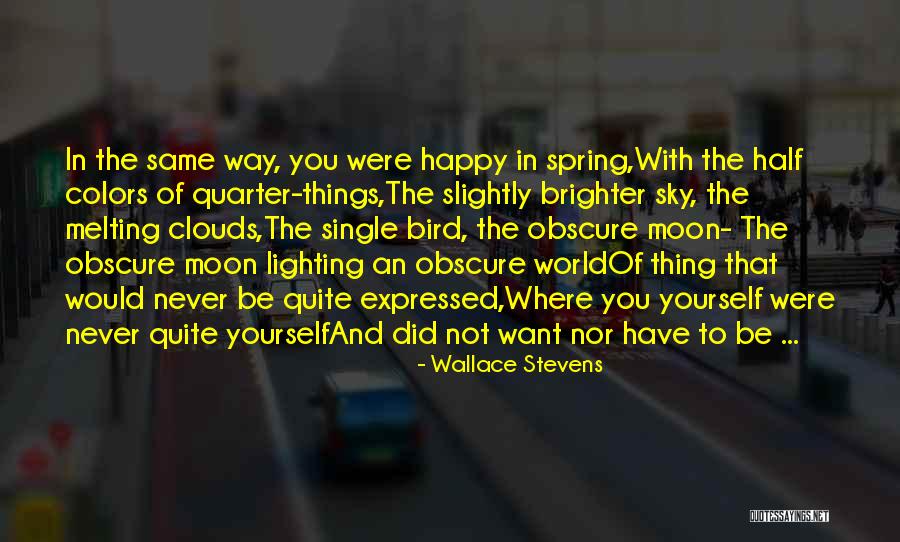 Hedman Alas Quotes By Wallace Stevens Hedman Alas Quotes By Wallace Stevens