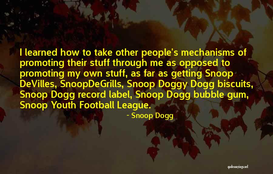 Hedonismus Cz Quotes By Snoop Dogg Hedonismus Cz Quotes By Snoop Dogg