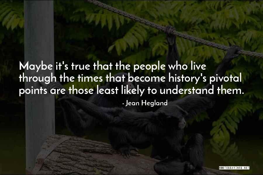 Hedonists Hallmark Quotes By Jean Hegland Hedonists Hallmark Quotes By Jean Hegland