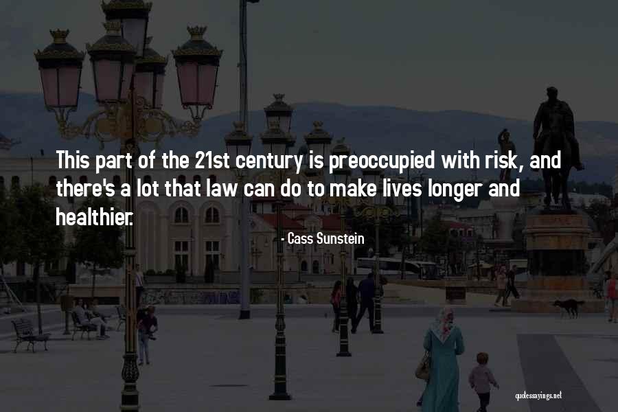 Hedquist And Associates Quotes By Cass Sunstein Hedquist And Associates Quotes By Cass Sunstein