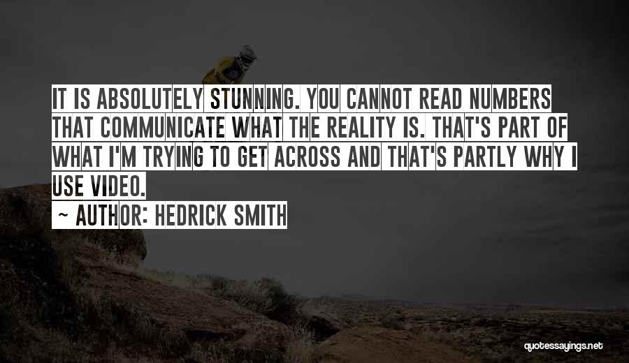Hedrick Smith Quotes 329649