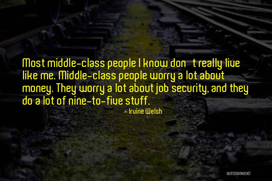 Hedtke New London Quotes By Irvine Welsh Hedtke New London Quotes By Irvine Welsh