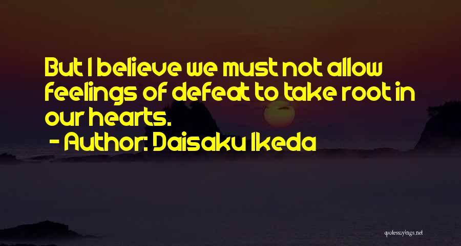 Hedva And Dan Quotes By Daisaku Ikeda