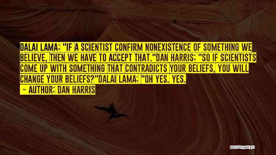 Hedva And Dan Quotes By Dan Harris