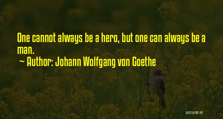 Hedvig Lindahl Quotes By Johann Wolfgang Von Goethe