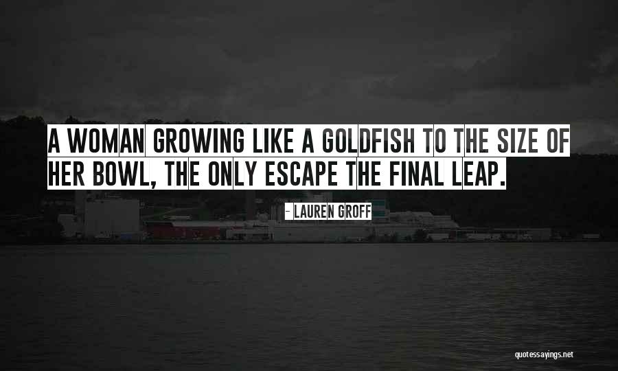 Hedwige Saint Louis Quotes By Lauren Groff Hedwige Saint Louis Quotes By Lauren Groff