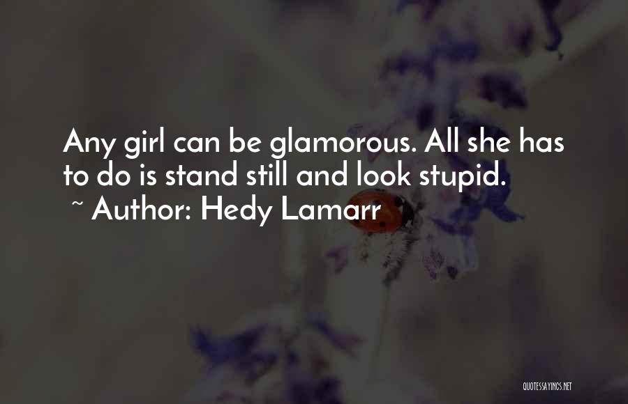 Hedy Lamarr Quotes 129771
