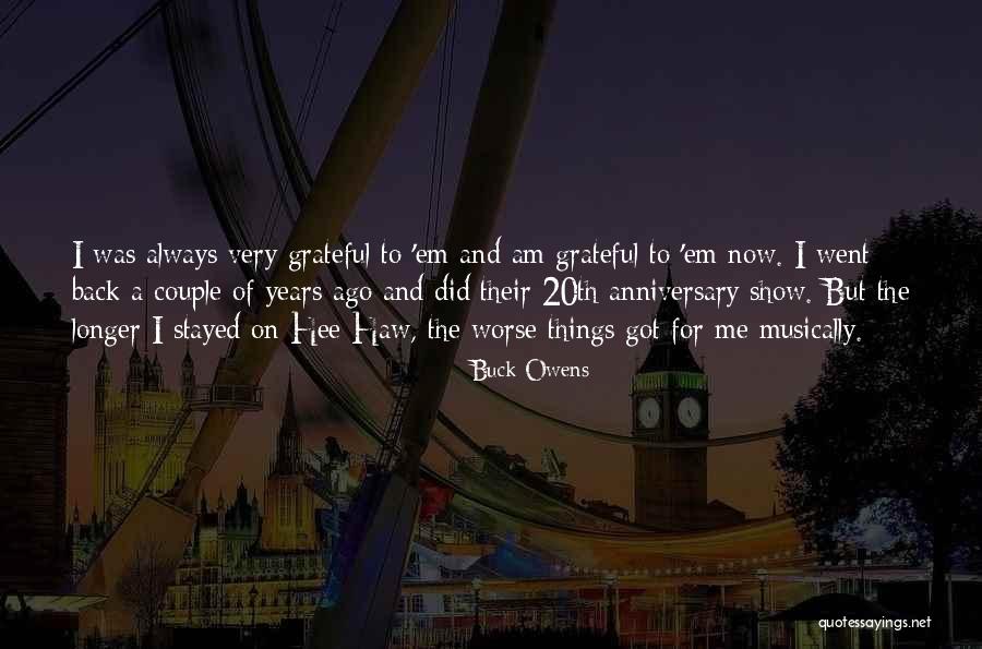 Hee Haw Quotes By Buck Owens Hee Haw Quotes By Buck Owens