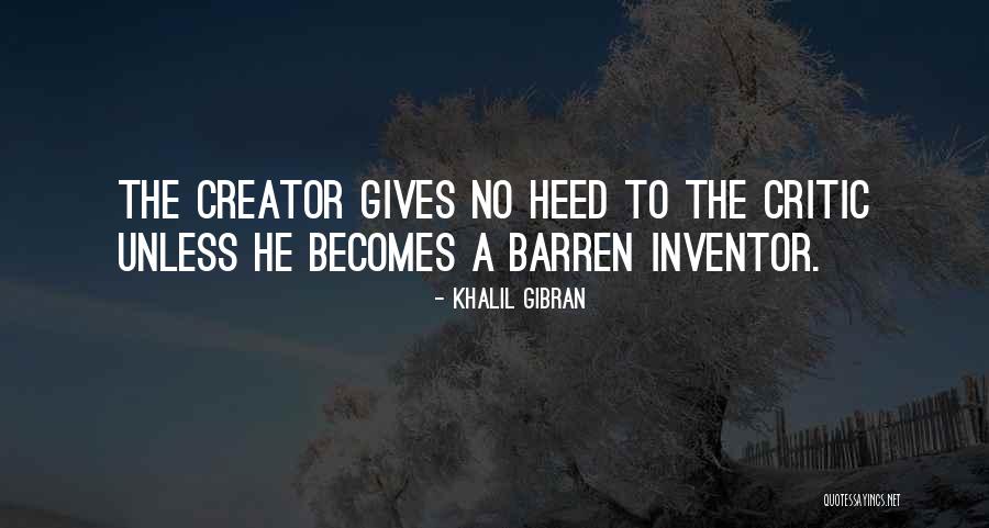 Heed Quotes By Khalil Gibran Heed Quotes By Khalil Gibran