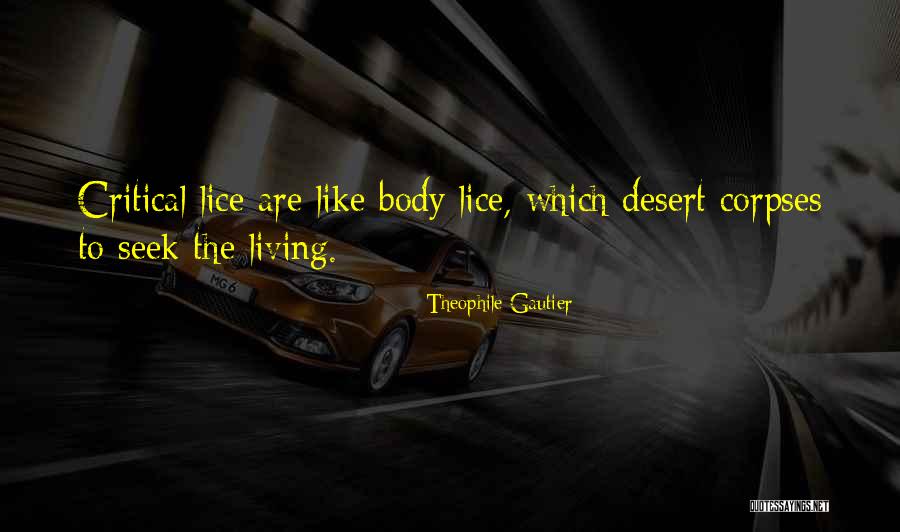 Heed This Advice Quotes By Theophile Gautier