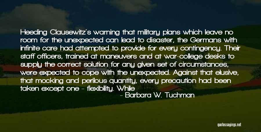 Heeding Quotes By Barbara W. Tuchman Heeding Quotes By Barbara W. Tuchman