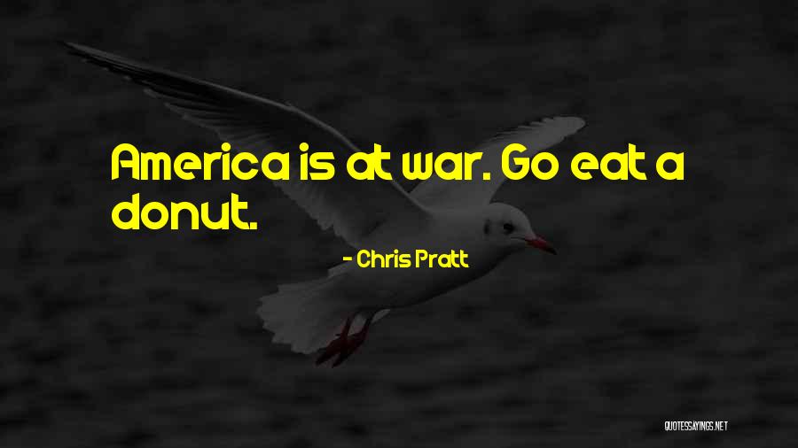 Heedless Def Quotes By Chris Pratt Heedless Def Quotes By Chris Pratt