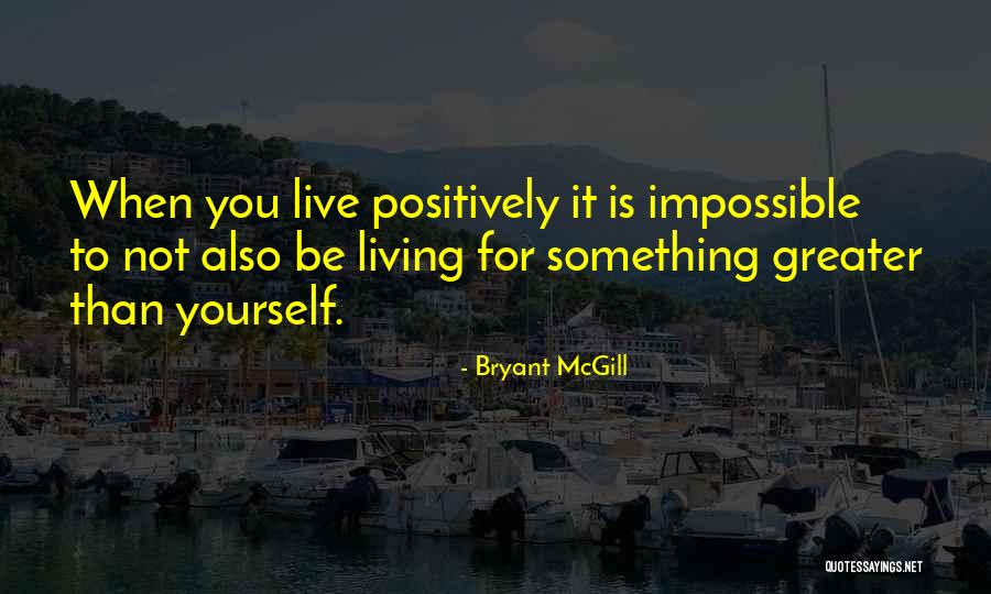 Heee Quotes By Bryant McGill Heee Quotes By Bryant McGill