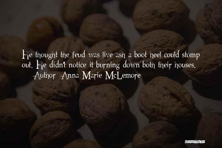 Heel Quotes By Anna-Marie McLemore