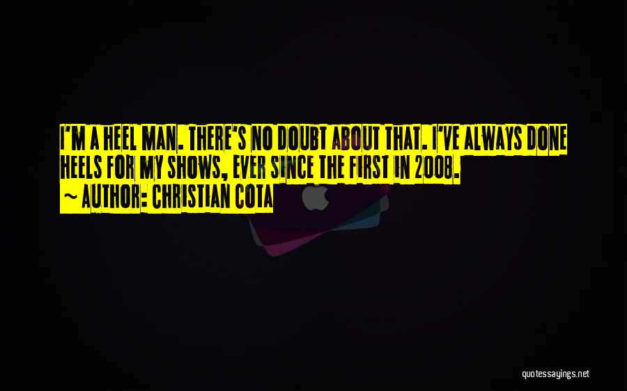 Heel Quotes By Christian Cota