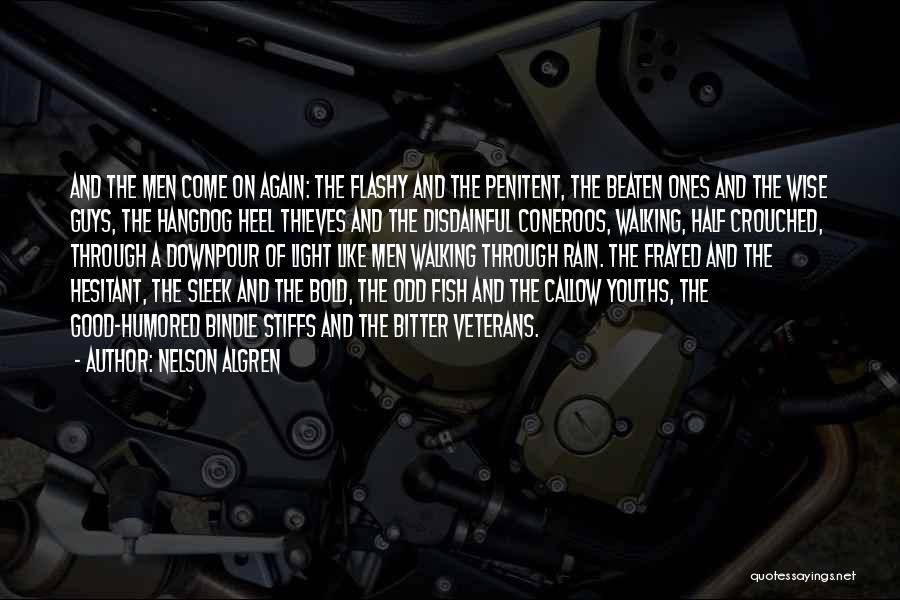 Heel Quotes By Nelson Algren