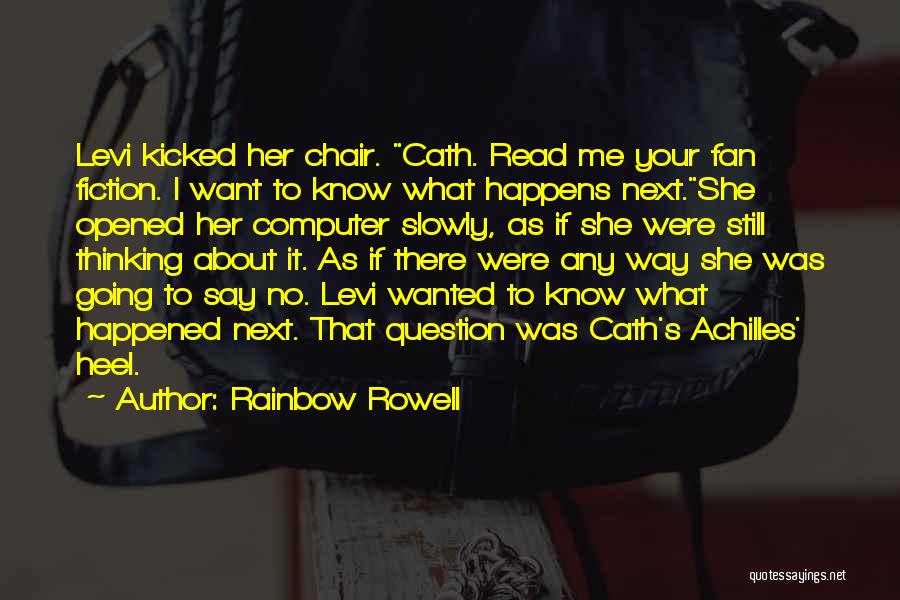 Heel Quotes By Rainbow Rowell