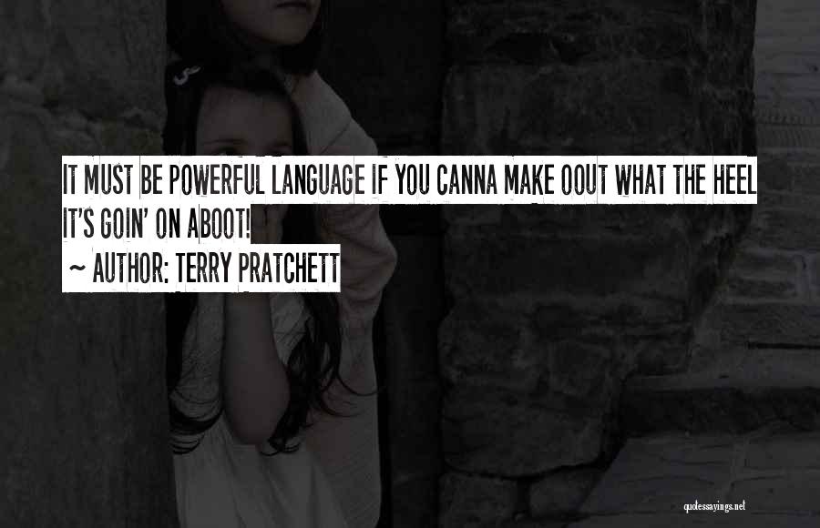 Heel Quotes By Terry Pratchett