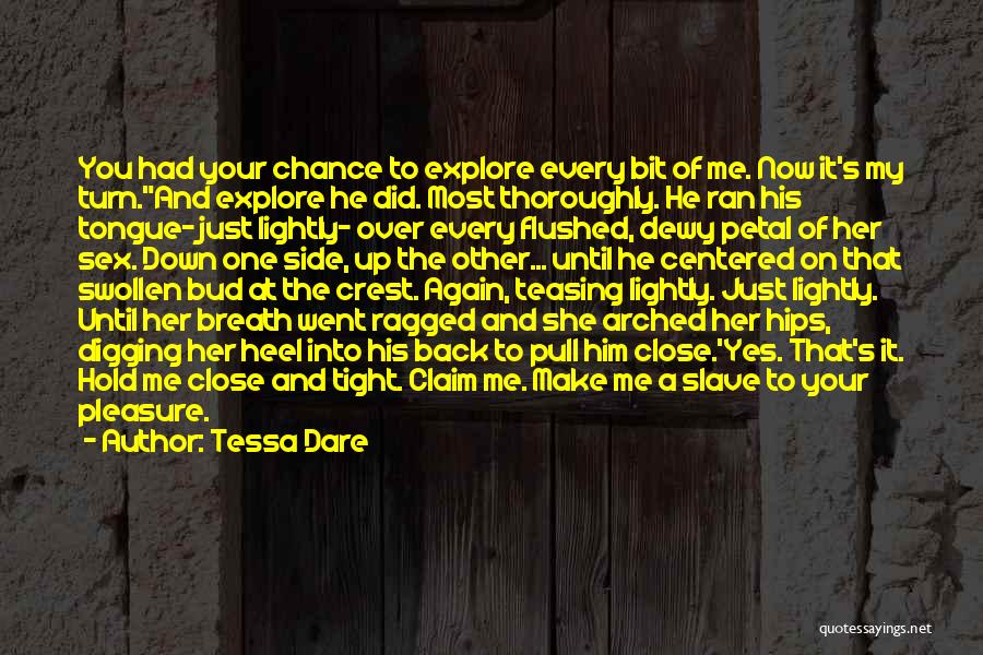 Heel Turn Quotes By Tessa Dare