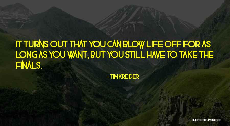 Heelless Heels Quotes By Tim Kreider Heelless Heels Quotes By Tim Kreider
