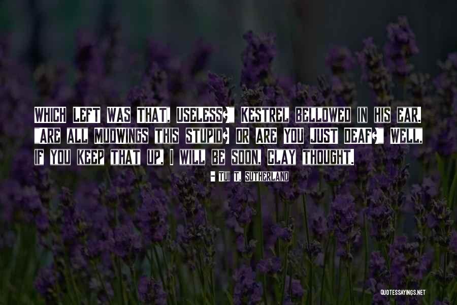 Heelless Quotes By Tui T. Sutherland Heelless Quotes By Tui T. Sutherland
