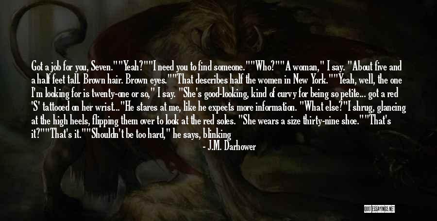 Heels High Quotes By J.M. Darhower