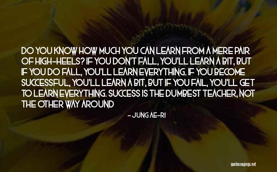 Heels High Quotes By Jung Ae-ri