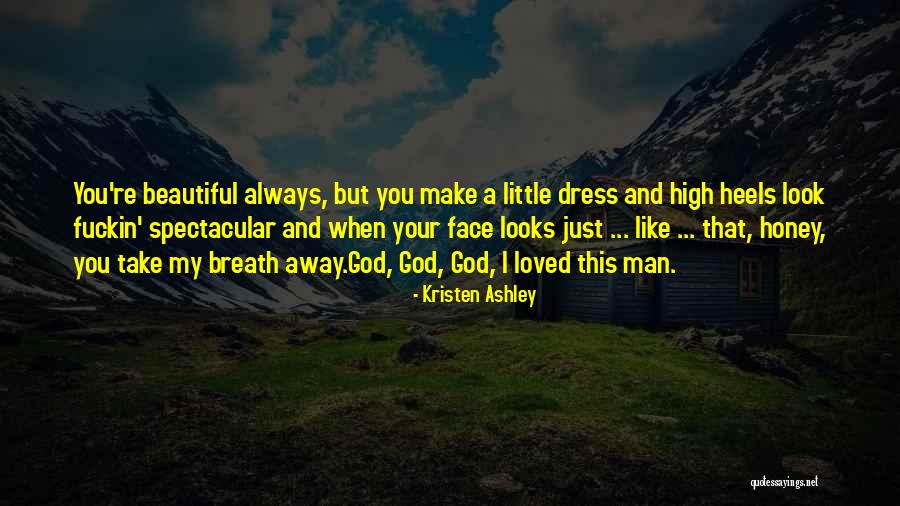 Heels High Quotes By Kristen Ashley