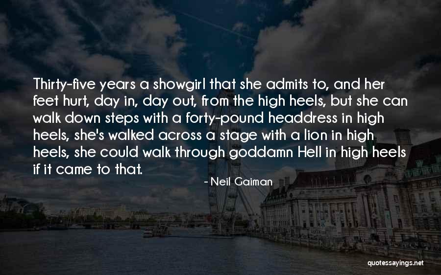 Heels High Quotes By Neil Gaiman