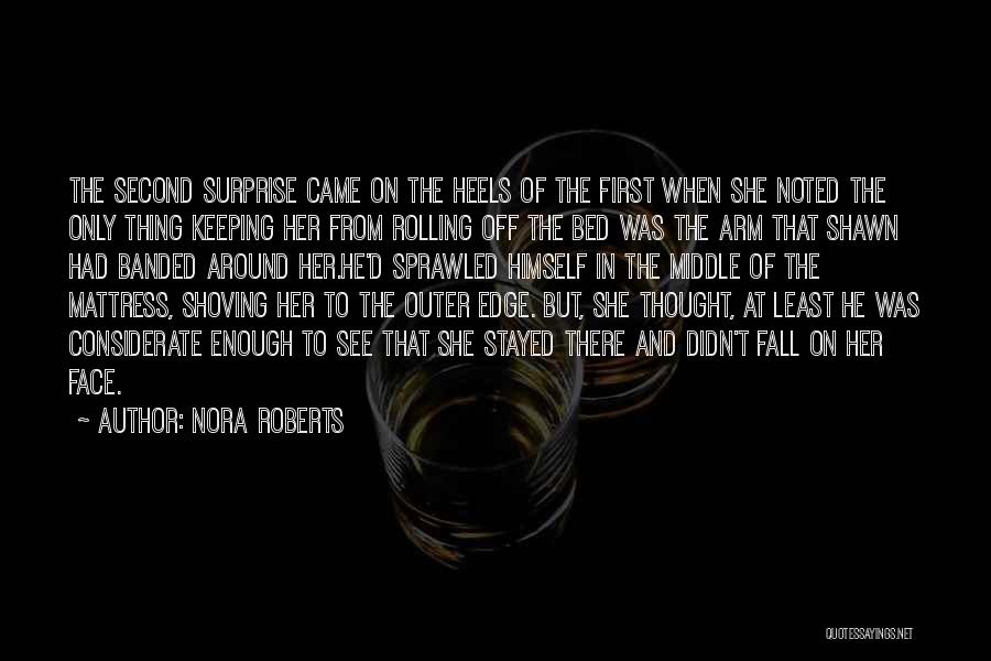 Heels Quotes By Nora Roberts