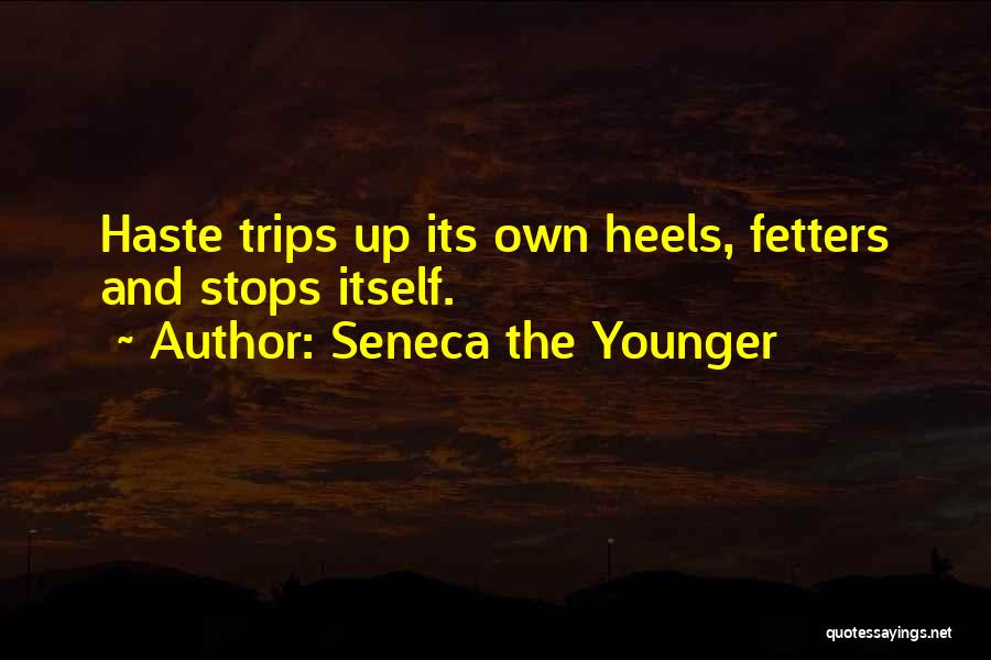 Heels Quotes By Seneca The Younger