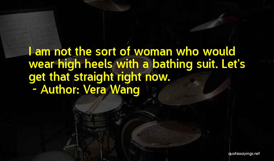 Heels Quotes By Vera Wang