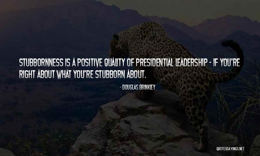 Heelsoles Quotes By Douglas Brinkley Heelsoles Quotes By Douglas Brinkley
