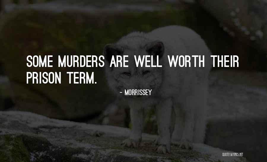 Heelsoles Quotes By Morrissey Heelsoles Quotes By Morrissey