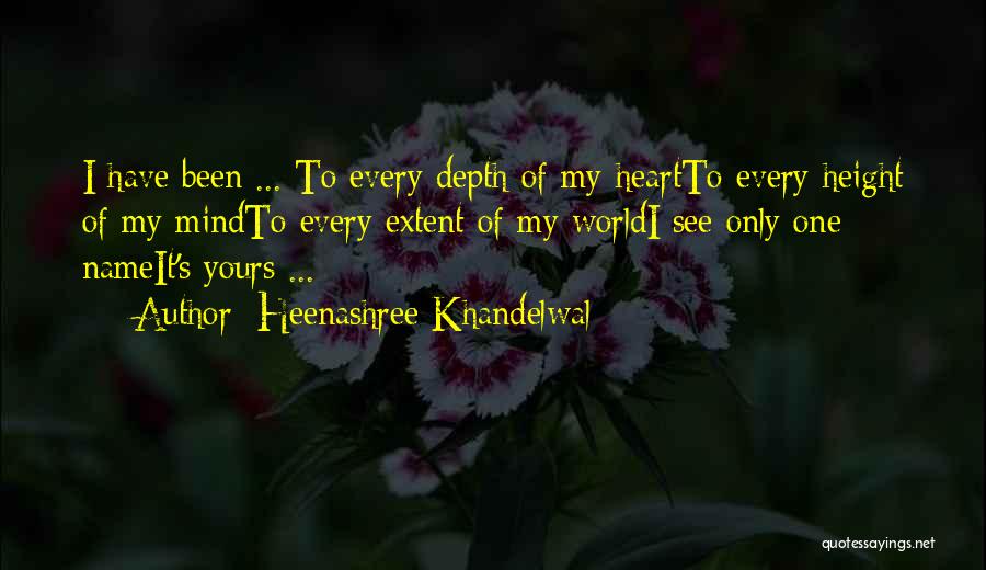 Heenashree Khandelwal Quotes 530101