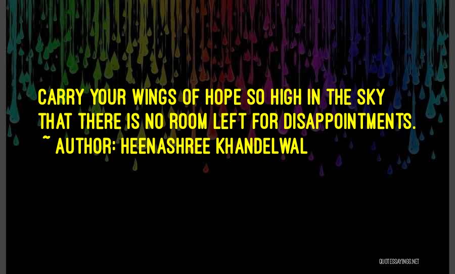 Heenashree Khandelwal Quotes 992533