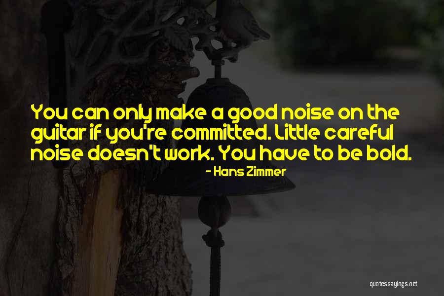 Heera Group Quotes By Hans Zimmer Heera Group Quotes By Hans Zimmer