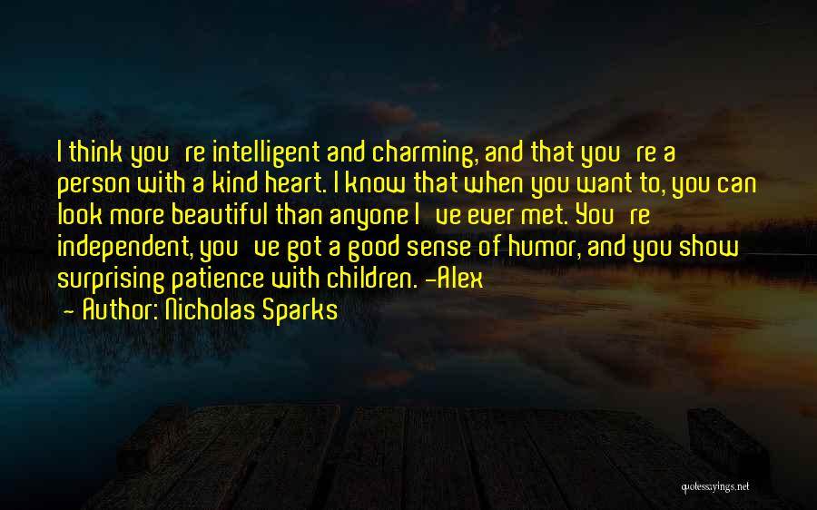 Heerd Quotes By Nicholas Sparks