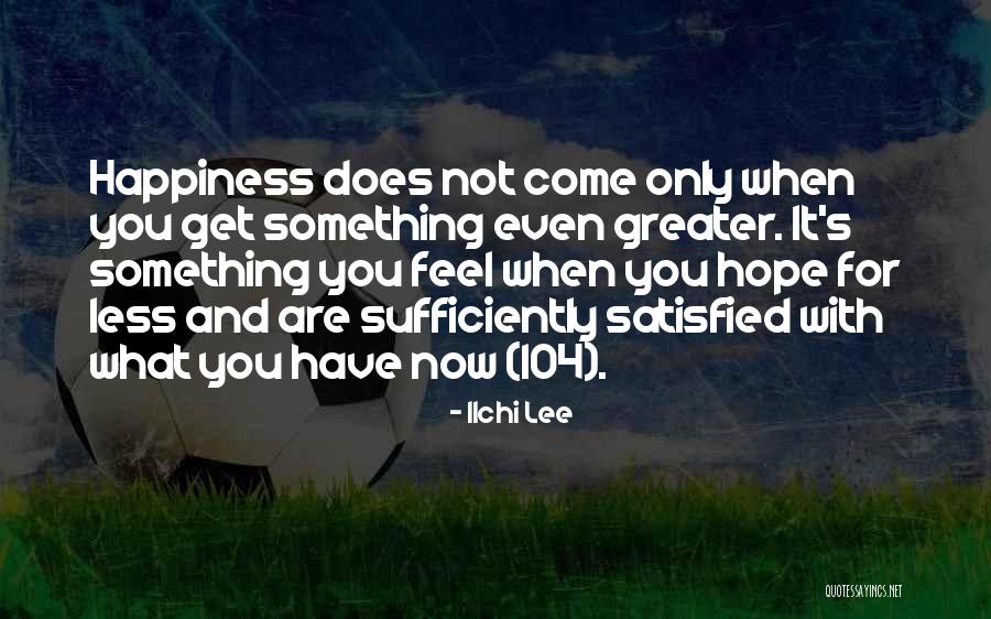 Heerlein Wildensorg Quotes By Ilchi Lee Heerlein Wildensorg Quotes By Ilchi Lee