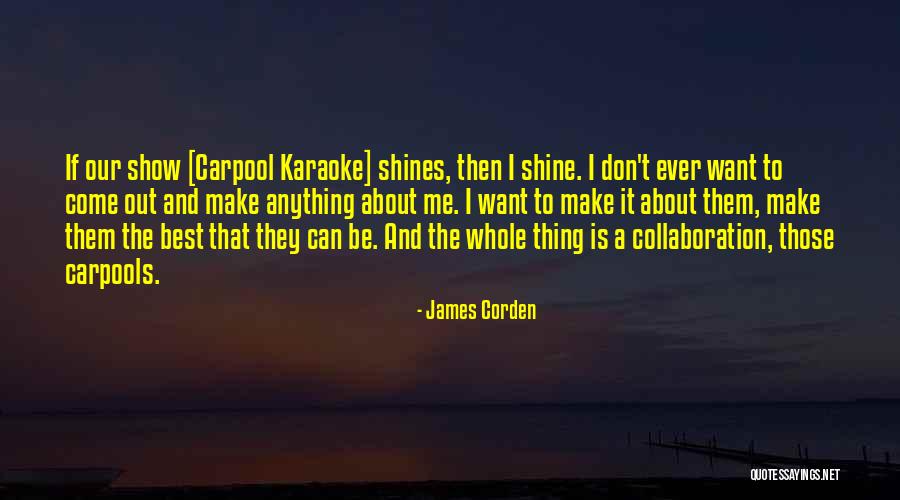Heerys Clothes Quotes By James Corden Heerys Clothes Quotes By James Corden