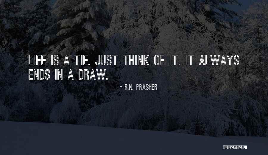 Heesh Quotes By R.N. Prasher Heesh Quotes By R.N. Prasher