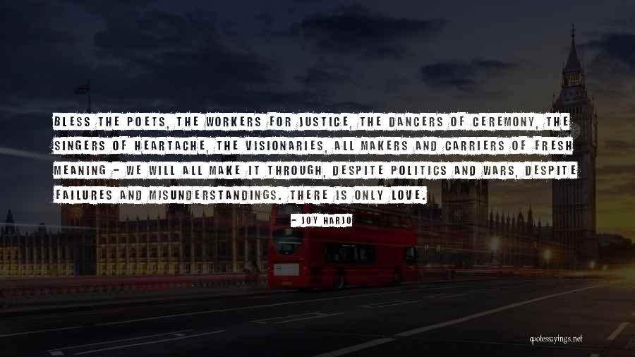 Heffen Foundation Quotes By Joy Harjo Heffen Foundation Quotes By Joy Harjo