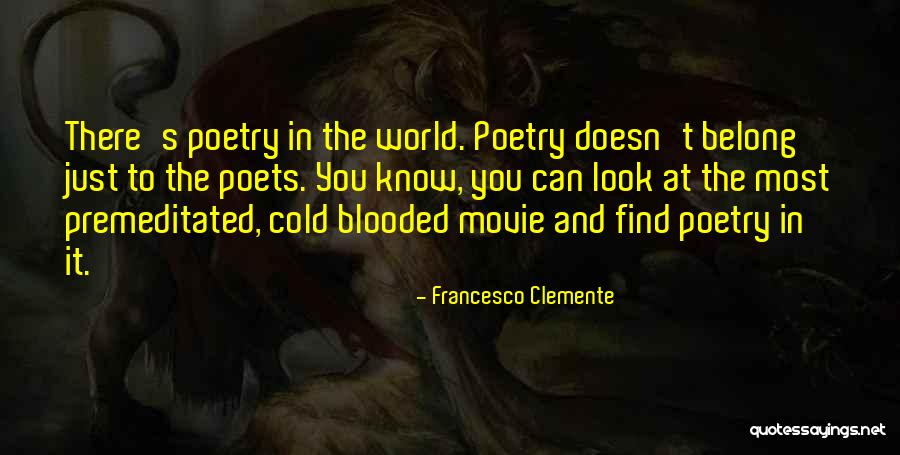 Heffer Dust Quotes By Francesco Clemente Heffer Dust Quotes By Francesco Clemente