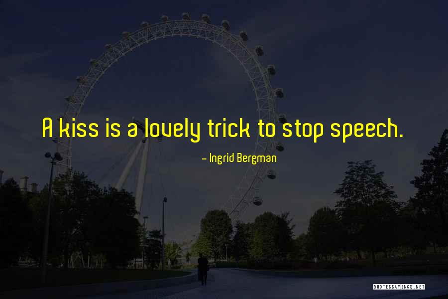 Hefferan James Quotes By Ingrid Bergman Hefferan James Quotes By Ingrid Bergman