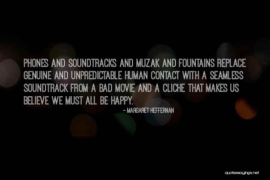 Heffernan Quotes By Margaret Heffernan Heffernan Quotes By Margaret Heffernan